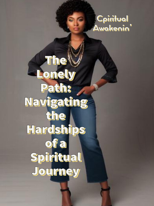 Title details for The Lonely Path by Cpiritual Awakenin' - Available
